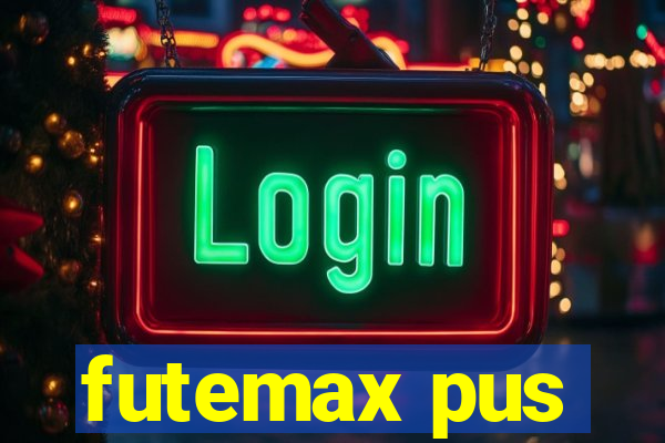 futemax pus